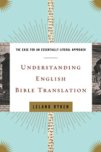 UNDERSTANDING ENGLISH BIBLE TRANSLATION

