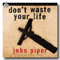 DON'T WASTE YOUR LIFE AUDIOBOOK
